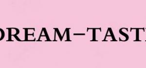 DREAM-TASTE