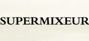 SUPERMIXEUR
