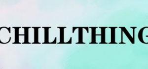 CHILLTHING