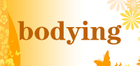 bodying
